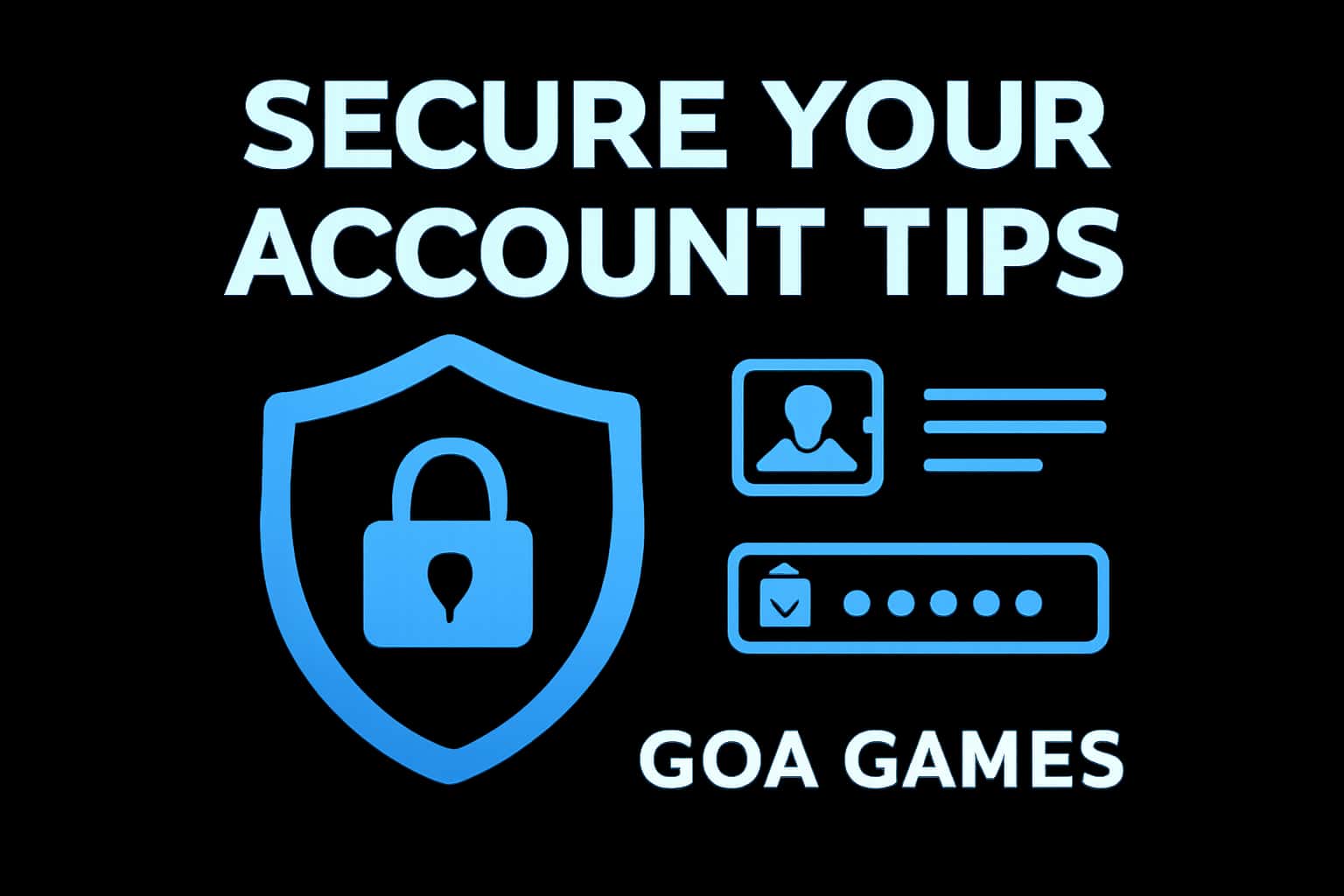 An informative scene depicting secure access tips for Goa Games accounts.